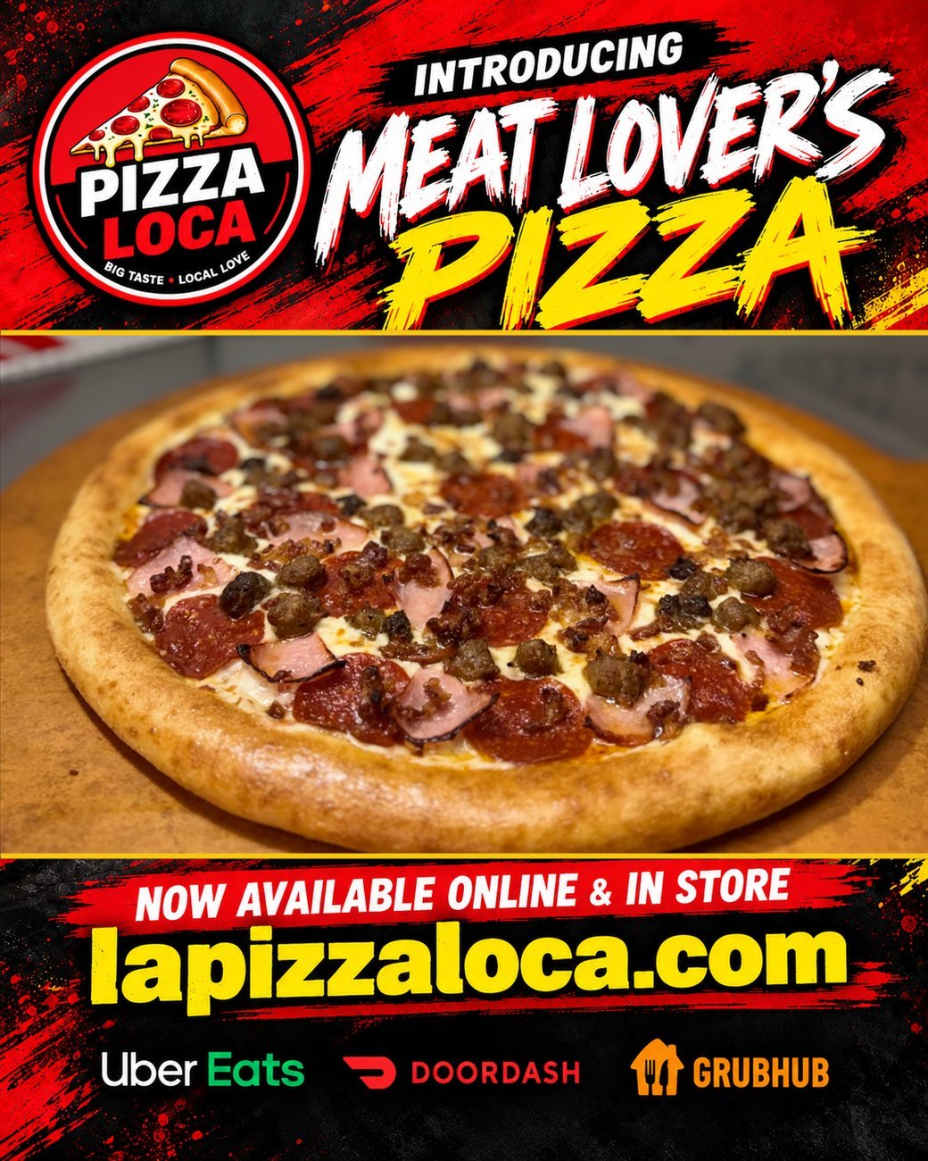 Introducing Meat Lover's Pizza, now available online and in store