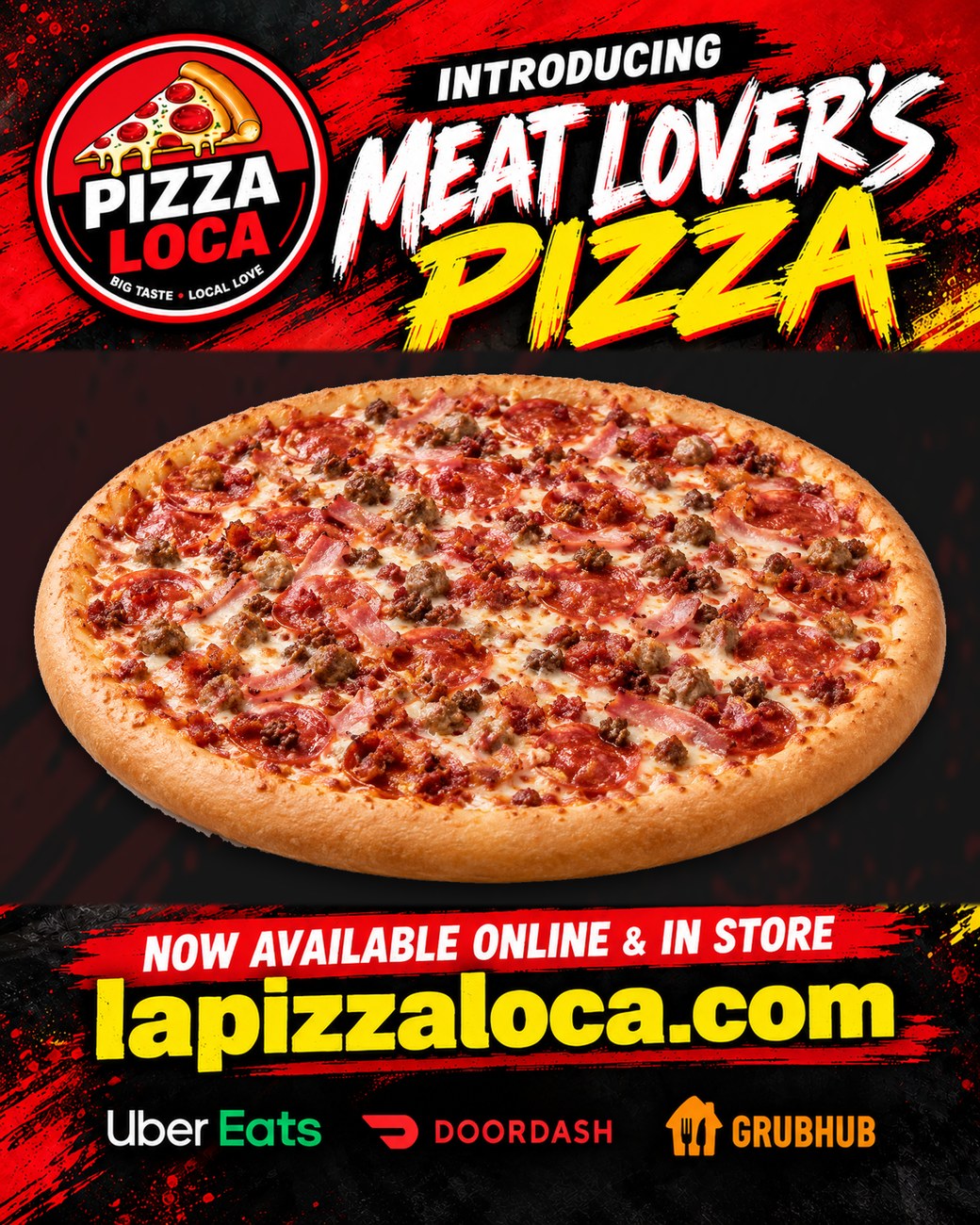 Introducing Meat Lover's Pizza, now available online and in store